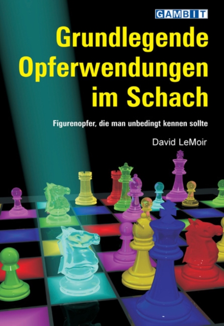 Grundlegende Opferwendungen im Schach, Paperback / softback Book