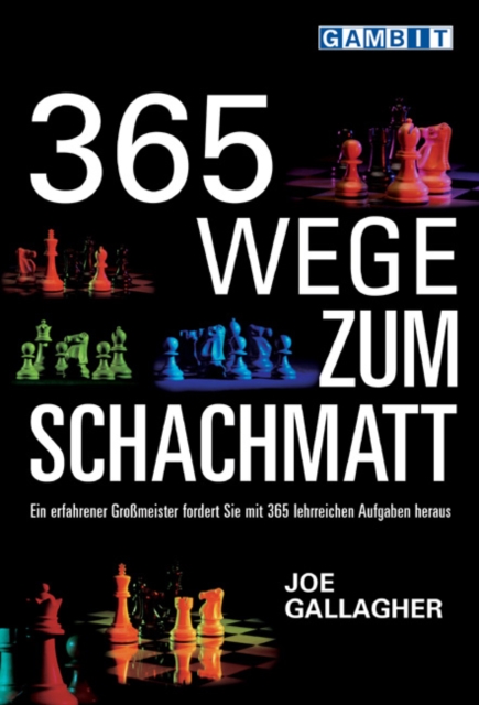 365 Wege Zum Schachmatt, Paperback / softback Book