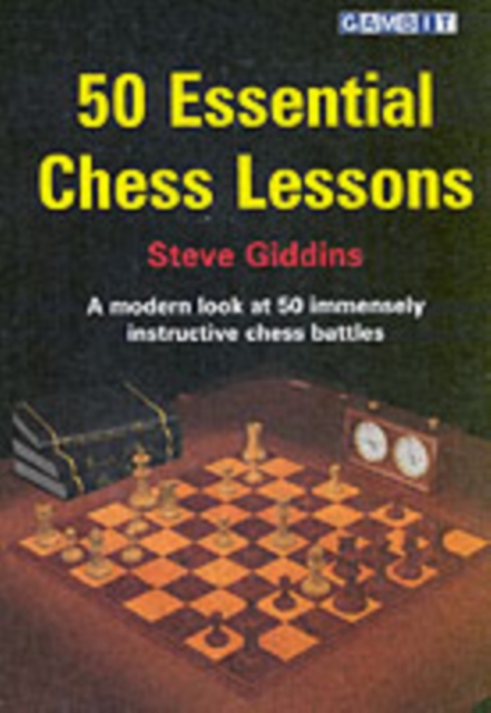 50 Essential Chess Lessons, Paperback / softback Book
