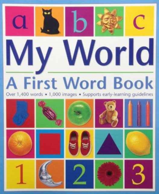 My World: A First Word Book, Paperback / softback Book