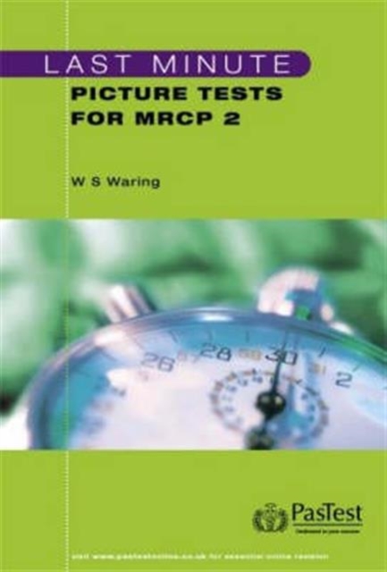 Last Minute Picture Tests for MRCP 2, Paperback Book