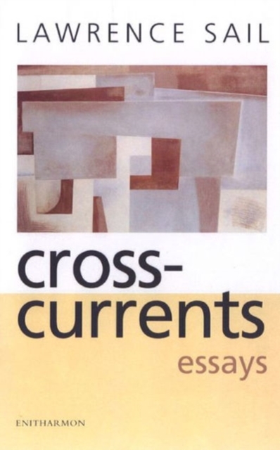 Cross-currents : Essays, Paperback Book