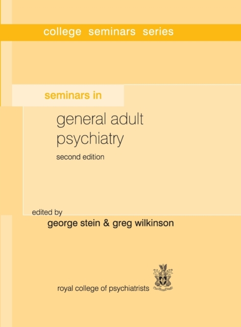 Seminars in General Adult Psychiatry, Hardback Book