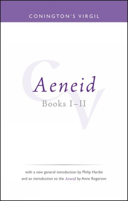 Conington's Virgil: Aeneid I - II, Paperback / softback Book