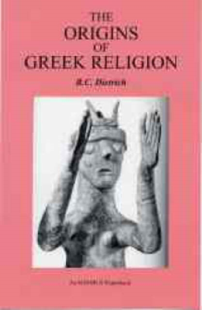 The Origins of Greek Religion, Paperback / softback Book
