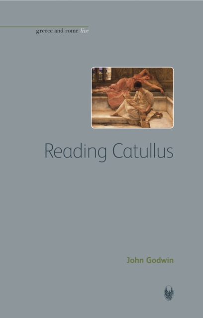 Reading Catullus, Paperback / softback Book