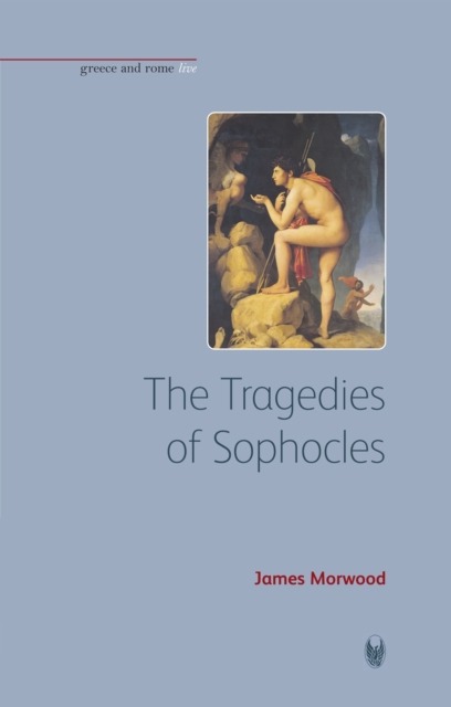 The Tragedies of Sophocles, Hardback Book