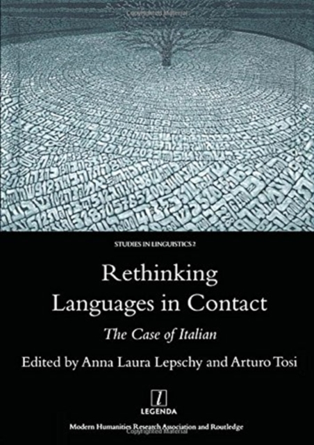 Rethinking Languages in Contact : The Case of Italian, Hardback Book