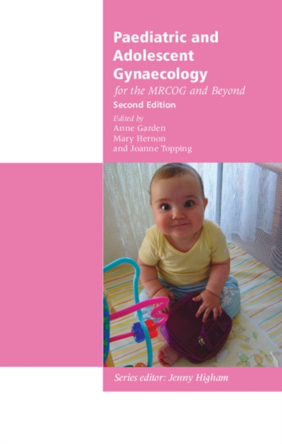 Paediatric and Adolescent Gynaecology for the MRCOG and Beyond, Paperback / softback Book