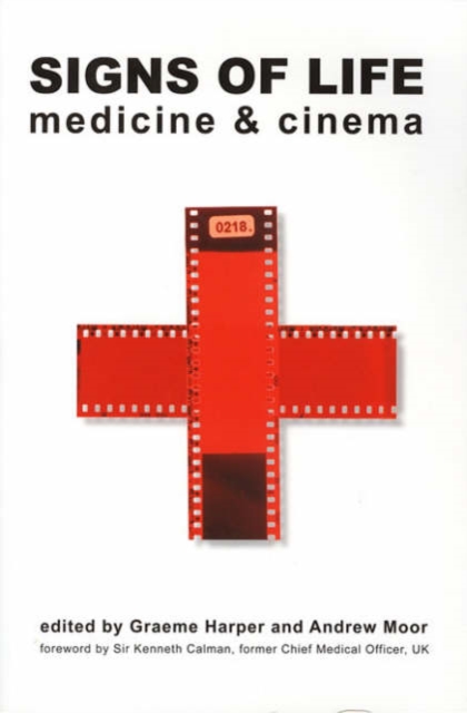 Signs of Life - Medicine and Cinema, Paperback / softback Book