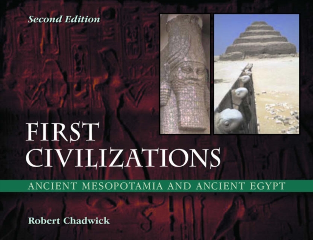 First Civilizations : Ancient Mesopotamia and Ancient Egypt, Hardback Book