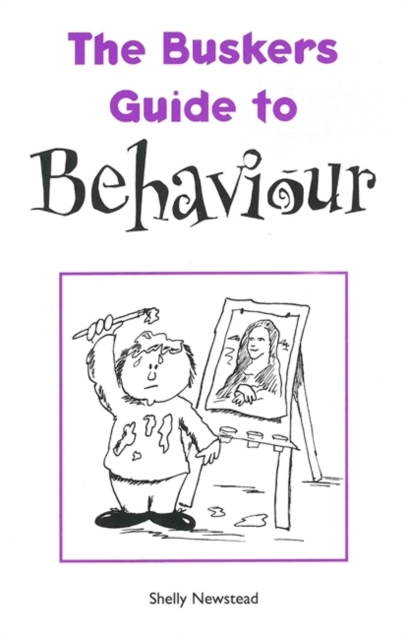 The Buskers Guide to Behaviour, Paperback Book
