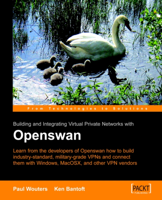 Openswan: Building and Integrating Virtual Private Networks, Paperback / softback Book