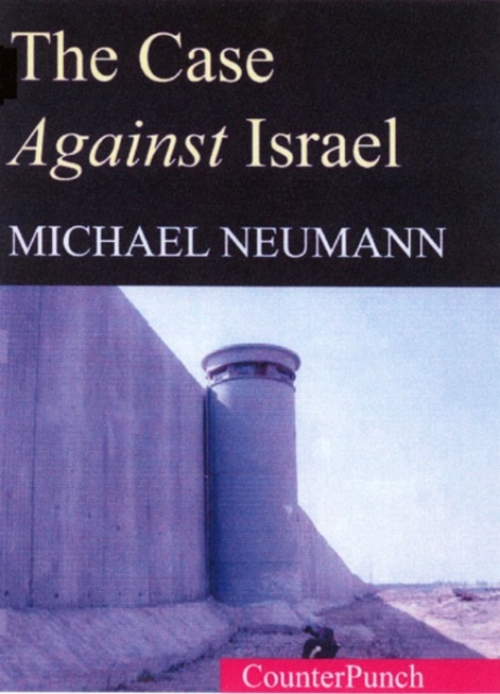 The Case Against Israel, Paperback / softback Book