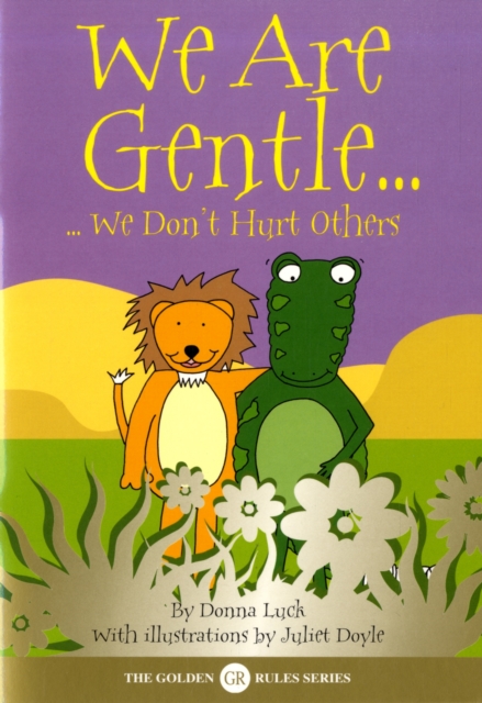 We Are Gentle : We Don't Hurt Others, Paperback / softback Book