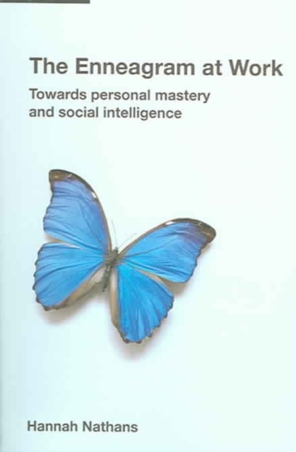 The Enneagram at Work : Towards Personal Mastery and Social Intelligence, Paperback / softback Book