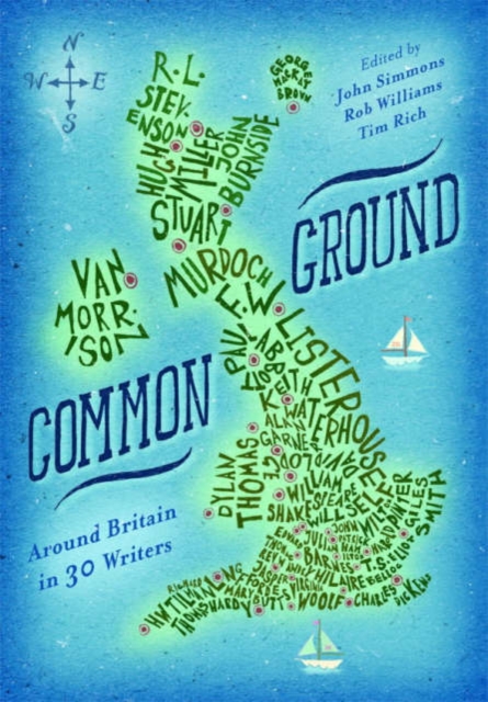 Common Ground : Around Britain with Thirty Writers, Paperback / softback Book