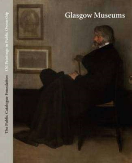 Public Catalogue Foundation: Glasgow Museums, Hardback Book
