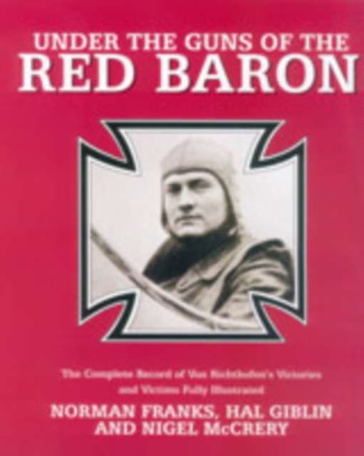 Under the Guns of the Red Baron, Paperback / softback Book
