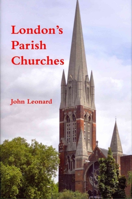 London's Parish Churches, Hardback Book