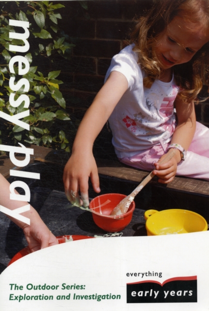 Investigation and Exploration - Messy Play, Paperback Book