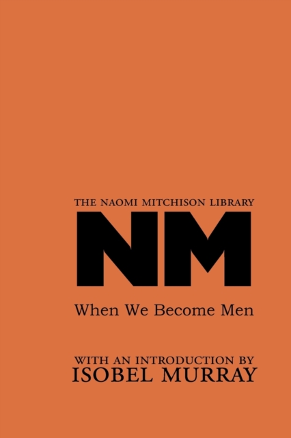 When We Become Men, Paperback / softback Book