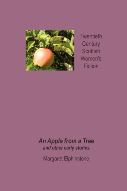 An Apple from a Tree and Other Early Stories, Paperback / softback Book