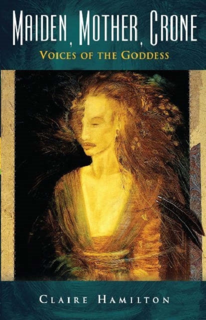 Maiden, Mother, Crone, Paperback / softback Book