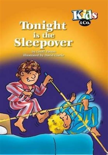 Tonight is the Sleepover, Paperback Book