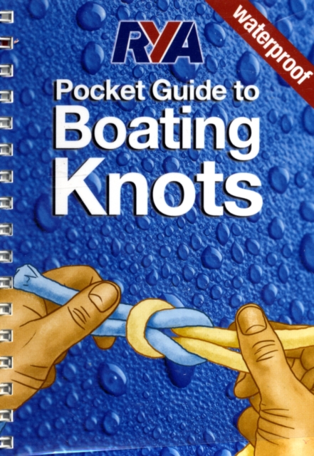RYA Pocket Guide to Boating Knots, Spiral bound Book