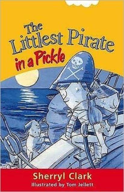 The Littlest Pirate in a Pickle, Paperback / softback Book