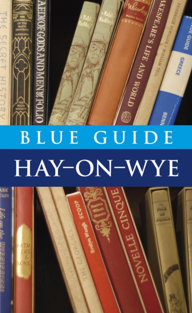 Blue Guide Hay-on-Wye, Paperback / softback Book