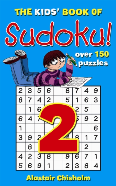 The Kids' Book of Sudoku 2, Paperback Book