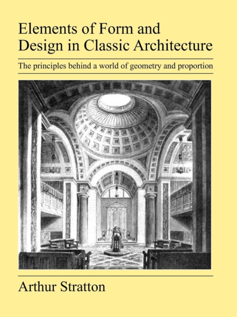 Elements of Form and Design in Classic Architecture, Paperback / softback Book