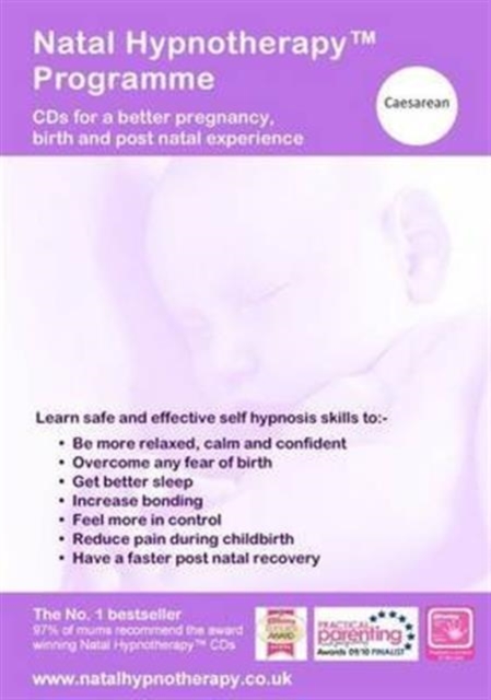 Natal Hypnotherapy Programme (Caesarean) : A Self Hypnosis Programme for a Better Pregnancy and Birth Experience, CD-Audio Book