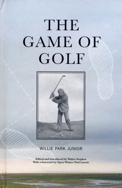 The Game of Golf, Hardback Book