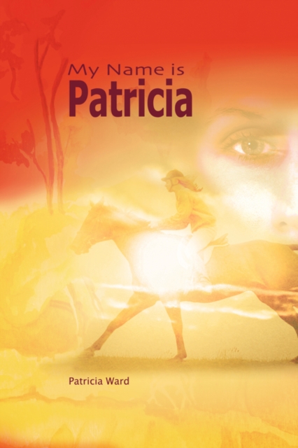 My Name is Patricia, Paperback / softback Book