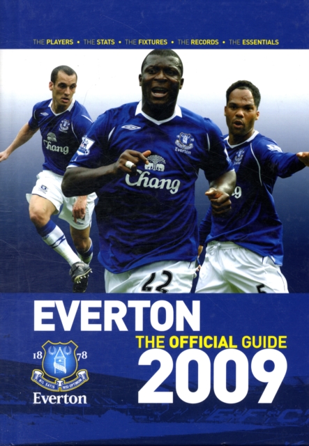 Everton FC - the Official Guide 2009, Hardback Book