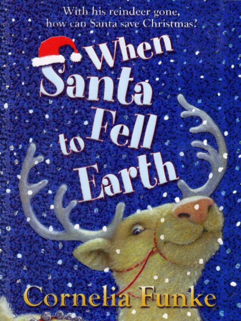 When Santa Fell to Earth, Paperback / softback Book