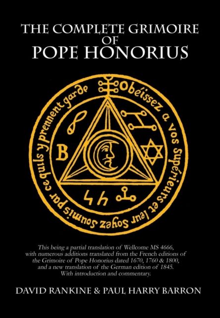 The Complete Grimoire of Pope Honorius, Hardback Book