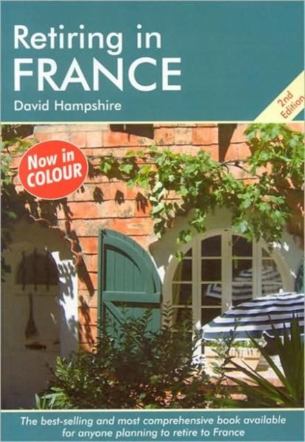 Retiring in France, Paperback / softback Book