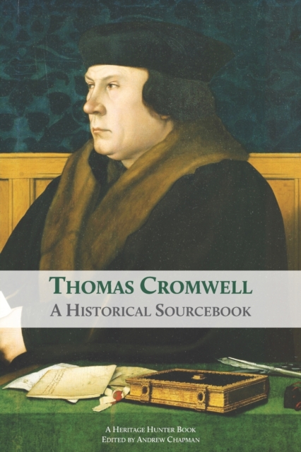 Thomas Cromwell : A Historical Sourcebook, Paperback / softback Book