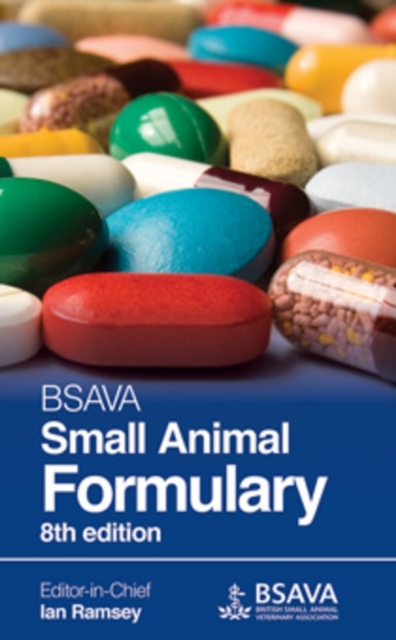BSAVA Small Animal Formulary, Hardback Book