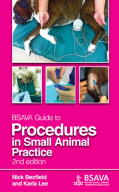 BSAVA Guide to Procedures in Small Animal Practice, Spiral bound Book