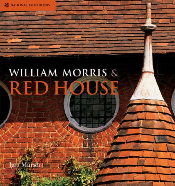 William Morris & Red House, Hardback Book