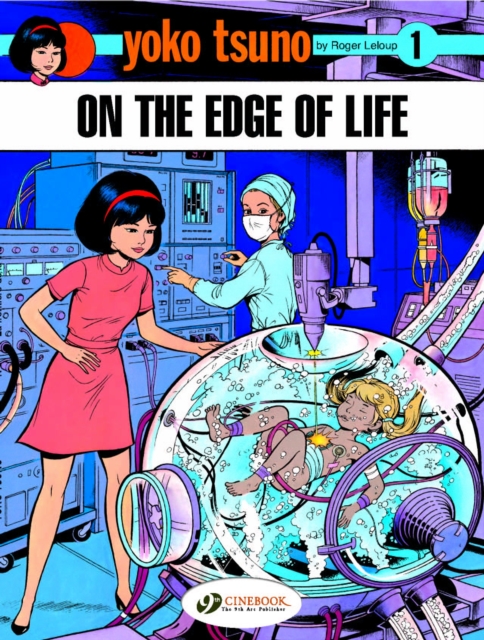 Yoko Tsuno Vol. 1: on the Edge of Life, Paperback / softback Book