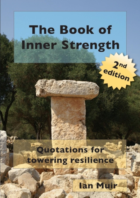 The Book of Inner Strength : Quotations for Towering Resilience, Paperback / softback Book