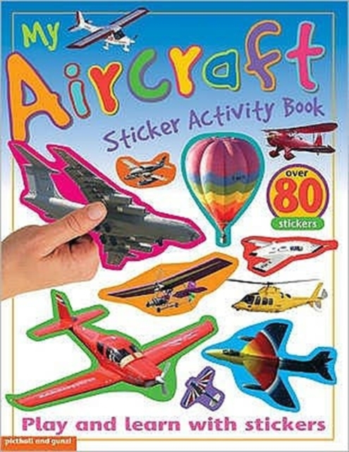 My Aircraft Sticker Activity Book, Paperback Book