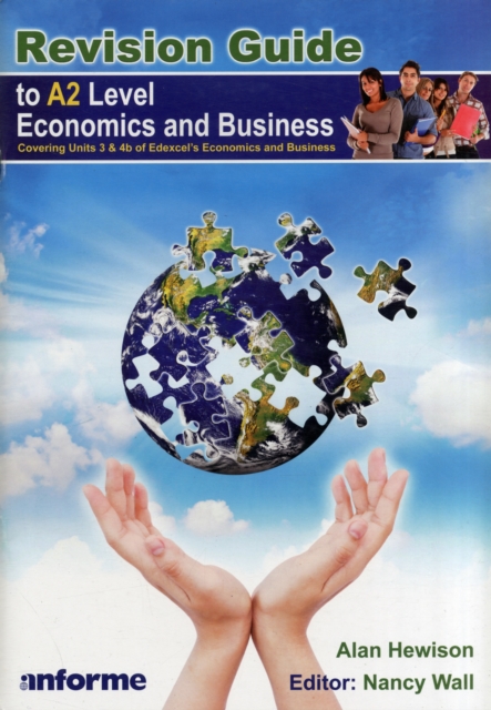 Revision Guide to A2 Level Economics and Business, Paperback / softback Book
