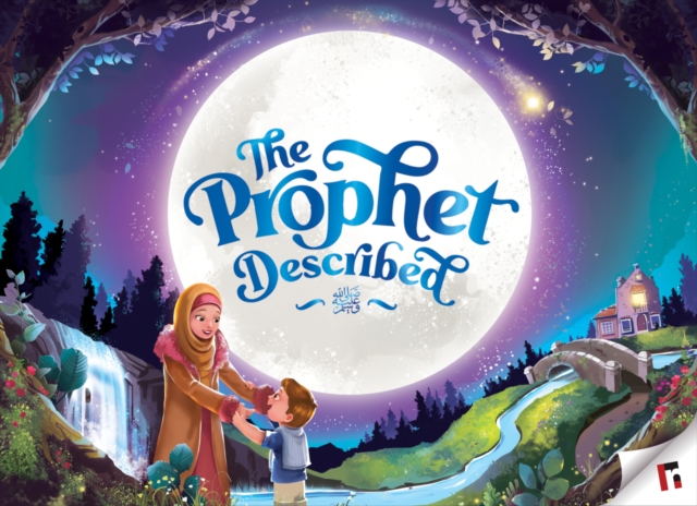 The Prophet Described (2nd edition), Hardback Book